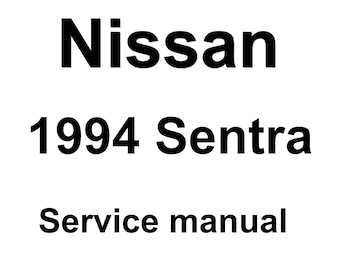 1994 Nissan Sentra Repair Workshop Service Manual pdf download