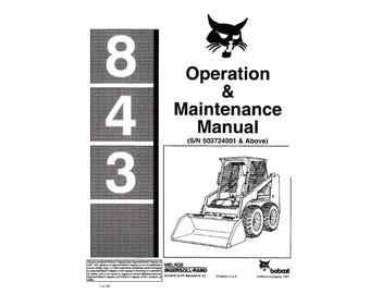 Bobcat 843 Skid Steer Loader S/NA 503724001 & Above Operation and Maintenance Manual PDF