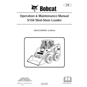 Bobcat S150 3 Skid Steer Loader S/N AC3060001 & Above Operation and Maintenance Manual PDF