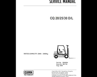 Clark Forklift CQ 20/25/30 DL Service Manual (PDF Download)