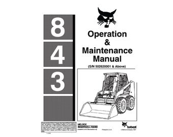 Bobcat 843 Skid Steer Loader S/NA 502620001 & Above Operation and Maintenance Manual PDF