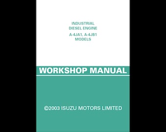 2003 Isuzu A4JA1 A4JB1 Industrial Diesel Engine Workshop Service Manual pdf download