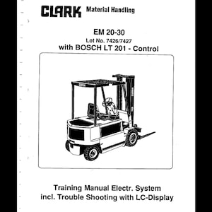 Manuel de formation Clark Forklift EM 20-30 : 1994 Système électrique (téléchargement PDF)