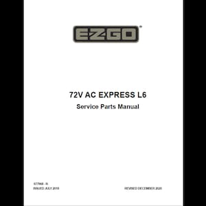2018 EzGo Express L6 72V 電動ユーティリティ車両スペアパーツカタログ pdf ダウンロード
