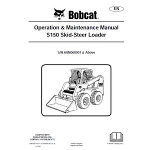 Bobcat S150 6 Skid Steer Loader S/N A8M060001 & Above Operation and Maintenance Manual PDF