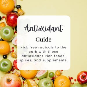 K&ouml;nnte beinhalten: Ein farbenfrohes Bild von verschiedenen Fr&uuml;chten und Gem&uuml;se, darunter &Auml;pfel, Orangen, Guaven und Granat&auml;pfel. Das Bild hat einen Text&uuml;berlagerung, der lautet "Antioxidantien-Leitfaden Beenden Sie freie Radikale mit diesen antioxidantienreichen Lebensmitteln, Gew&uuml;rzen und Nahrungserg&auml;nzungsmitteln. NUTRAVIE ACADEMY".