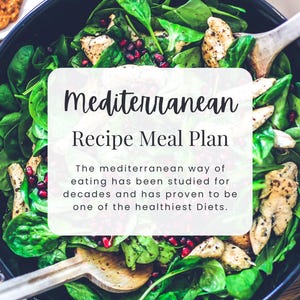 Mediterranean Meal Plan and Recipe | Heart healthy diet | Weight loss meal plan | Mediterranean Diet |