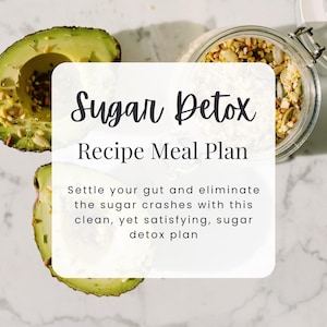Sugar Detox Meal Plan and Recipe | No Sugar | Sugar Detox | Avoid Sugar | Healthy Diet | Detox | Healthy living