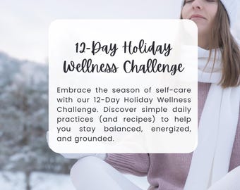 12-Day Holiday Wellness Challenge | Christmas Self Care Countdown | Mindfulness, Fitness & Gratitude Digital Challenge