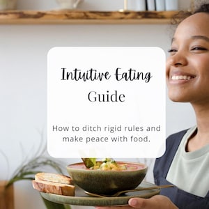 Intuitive Eating Guide | Mindful Eating