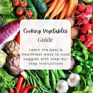 May include: A colorful image of various vegetables, including carrots, radishes, peppers, and green beans. The text "Cooking Vegetables Guide" is displayed in the center of the image. The text "Learn the best & healthiest ways to cook veggies with step-by-step instructions" is displayed below the title. The text "NUTRAVIE ACADEMY" is displayed at the bottom of the image.