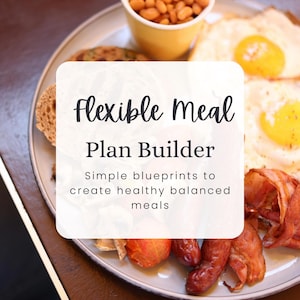 Flexible Meal Plan Builder | Meal Planner
