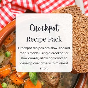 Crockpot Recipe Pack | Time Saving Meals | Effortless Cooking | Family Friendly Meals | One Pot Meals