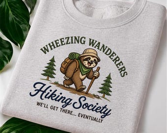 Funny Hiking Embroidered Sweatshirt, Hiking Society Sweater, Gift for Hikers, Nature Lover Gift, Camping Sweatshirt