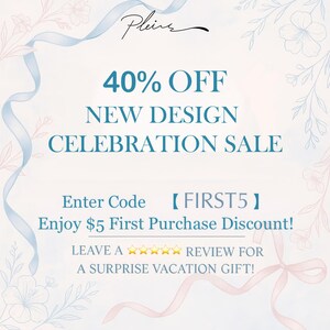 May include: An advertisement with the text "40% OFF NEW DESIGN CELEBRATION SALE." The image includes floral and ribbon accents in light blue and pink. The text "Enter Code [FIRST5]" is also visible.