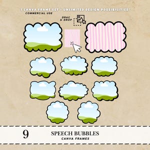 May include: A set of nine speech bubble Canva frames in various shapes, with a sky and grass design. One bubble has pink and white stripes. The image includes the text "1 Canva Frame Set - Unlimited Design Possibilities!" and "Commercial Use."