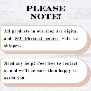 May include: Text on a white background with a wood grain pattern. The text reads "PLEASE NOTE!" followed by information about digital products and assistance.