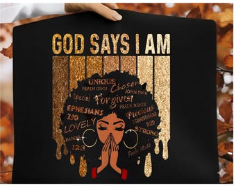 God Says I Am Melanin PNG: Black History Month (Digital Download)