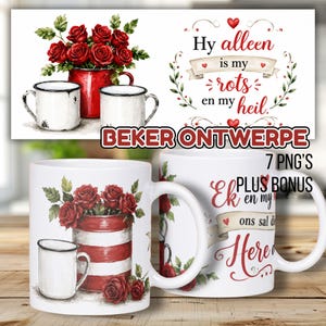 Puede incluir: Dos tazas de cerámica blanca con una ilustración digital de un recipiente a rayas rojas y blancas lleno de rosas rojas, acompañadas de una taza blanca más pequeña y texto en afrikáans que dice Hy alleen is my rots en my heil.