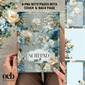 Puede incluir: Un bloc de notas floral con una cubierta con rosas azules y blancas y la palabra "NOTEPAD". La imagen también muestra páginas de notas adicionales con acentos florales. El texto "8 PNG NOTE PAGES WITH COVER & BACK PAGE" está en la parte superior.