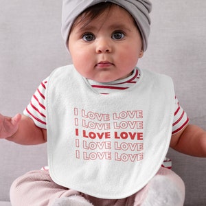 Adorable Baby Bib - &quot;I Love Love&quot; Design In Vibrant Red