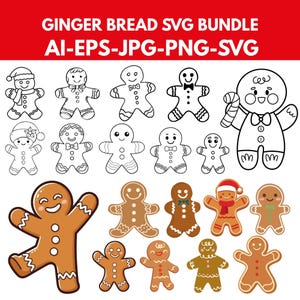 May include: A digital collection of gingerbread man illustrations featuring various line art and colored designs. The text GINGER BREAD SVG BUNDLE AI-EPS-JPG-PNG-SVG is displayed at the top. The set includes multiple gingerbread figures with different accessories like hats, scarves, and bows in both black and white outlines and brown colored versions.