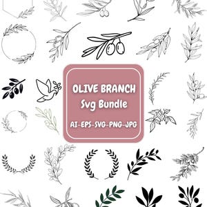 May include: An assortment of olive branch designs in black and white, with a few green variations. The image includes various illustrations of olive branches, wreaths, and olive clusters. Text in a pink box reads "Olive Branch Svg Bundle".