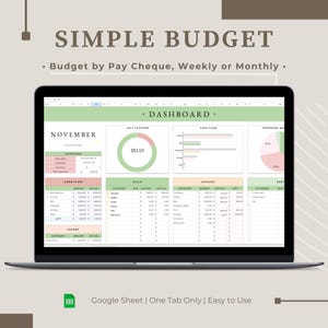 May include: A laptop screen displaying a Google Sheet budget template with the title "SIMPLE BUDGET". The template is designed for budgeting by paycheque, weekly or monthly. The sheet includes a dashboard with sections for overview, cash flow, bills, expenses, and debt. The dashboard also includes charts and graphs to visualize spending and income.