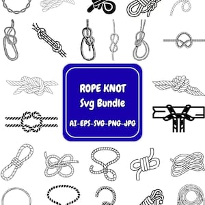 May include: A collection of black and white rope knot illustrations. The image includes various knot designs, such as a circle knot, a figure eight knot, and a bowline knot. A blue rectangle with white text reads "ROPE KNOT SVG BUNDLE".