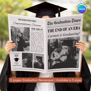 Pode incluir: Um jornal com o tema da formatura com o título "O Fim de uma Era, Carmen está se formando!" O jornal inclui fotos e texto celebrando a graduada. Disponível em três tamanhos.