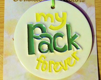 MY PACK FOREVER Ornament, handmade ceramic celebrates loyal Wisconsin football fans in Green Bay and worldwide. Includes free gift bag!