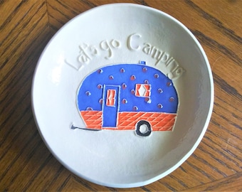 Let's Go Camping! Old Fashioned Camper ring, trinket, soap or snack dish! 100% Handmade Ceramic. Lightweight! Arrives in it’s own gift bag!