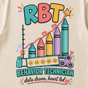 RBT PNG, Behavior Technician Crayon Data Graph, Data Driven Heart Led, ABA Therapy Sublimation Design