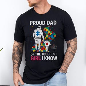 Autism Awareness Puzzle Piece Support Unisex Tee, Proud Dad Toughest Girl Father Gift, Short Sleeve Shirt