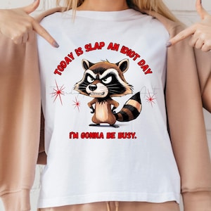 Funny Raccoon Slap An Idiot Day PNG - Sarcastic Animal Design (Digital Download)