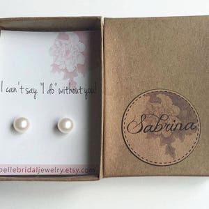 Bridesmaid Thank you Gift, Pearls Stud Earrings, Bridesmaid Proposal Gift, Personalized Bridal Party Gift Idea