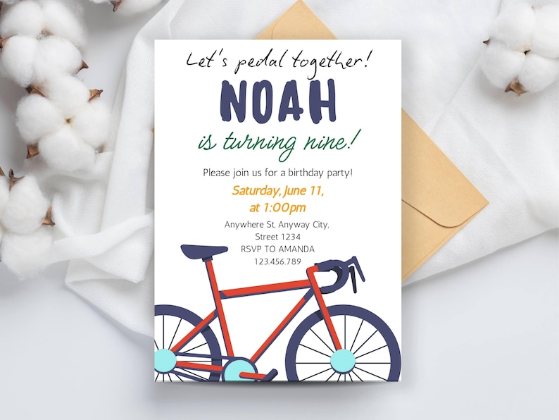 May include: A birthday party invitation with a bicycle graphic. The invitation reads "Let's pedal together! NOAH is turning nine!" with details for the party on Saturday, June 11th at 1:00 pm. The invitation includes an RSVP contact.