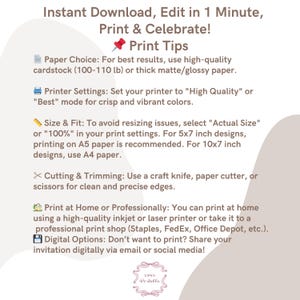 May include: A printable invitation guide with text: "Instant Download, Edit in 1 Minute, Print & Celebrate!" and "Print Tips." Includes advice on paper choice, printer settings, size, and digital options. The UPSY Printables logo is at the bottom.