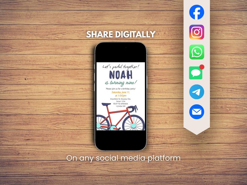 May include: A smartphone displays a birthday party invitation with a red bicycle graphic. The invitation reads "Let's pedal together! NOAH is turning nine!" and includes event details. Social media icons are on the right, with the text "SHARE DIGITALLY" above and "On any social media platform" below.