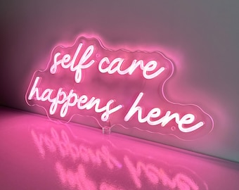 Self Care Happens Here Neon Sign, Beauty Salon Decor