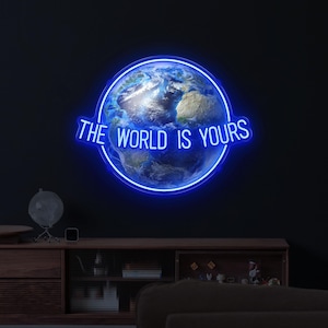 Letrero de neón "El mundo es tuyo", impresión LED de neón, decoración de pared inspiradora para oficinas, bares, hogares, arte brillante personalizado para cualquier espacio.