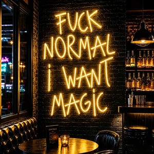 "Fuck Normal I Want Magic" neonbord, grappige quote LED-wandlamp, gepersonaliseerde neondecoratie voor slaapkamer, thuisbar, studio, cadeau