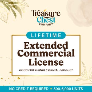Könnte beinhalten: Eine gold-weiße Grafik mit dem Text "Treasure Chest Company" und "LIFETIME Extended Commercial License" in brauner Schrift. Der Text "GOOD FOR A SINGLE DIGITAL PRODUCT" ist in kleinerer brauner Schrift. Der Text "NO CREDIT REQUIRED* 500-5,000 UNITS" ist in kleinerer weißer Schrift.