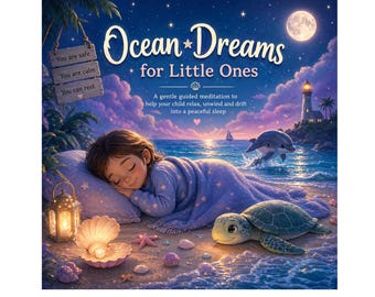 Sogni oceanici per i più piccoli, storia di meditazione guidata per bambini / audio rilassante per la buonanotte