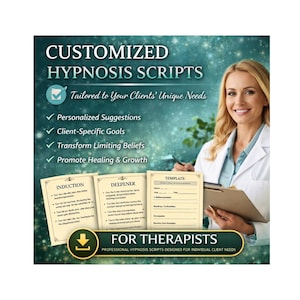 Custom Hypnosis Scripts | FREE Induction & Deepener | Therapist Templates | Professionally Written for Hypnotherapists, Personalised Scripts