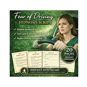 May include: A digital download product titled "Fear of Driving Hypnosis Script." The image features a woman holding a steering wheel, with text indicating the script aims to release anxiety, promote calm, and regain driving confidence. Includes 20 pages.
