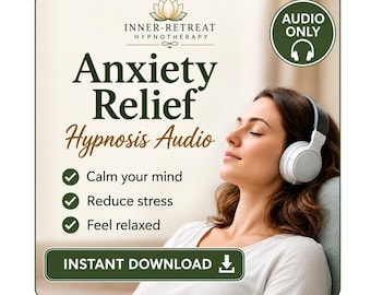 Anxiety Release Hypnosis AUDIO - Instant Download