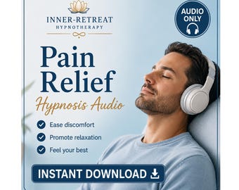 Pain Relief Hypnosis AUDIO - Instant Download