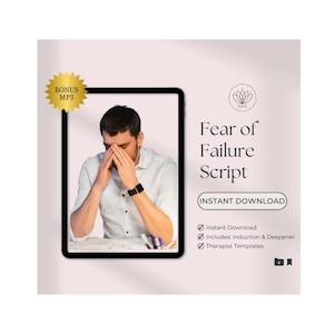 Fear of Failure Hypnosis Script – Build Courage, Take Action, and Reclaim Confidence in Your Life, Therapist or Personal Use