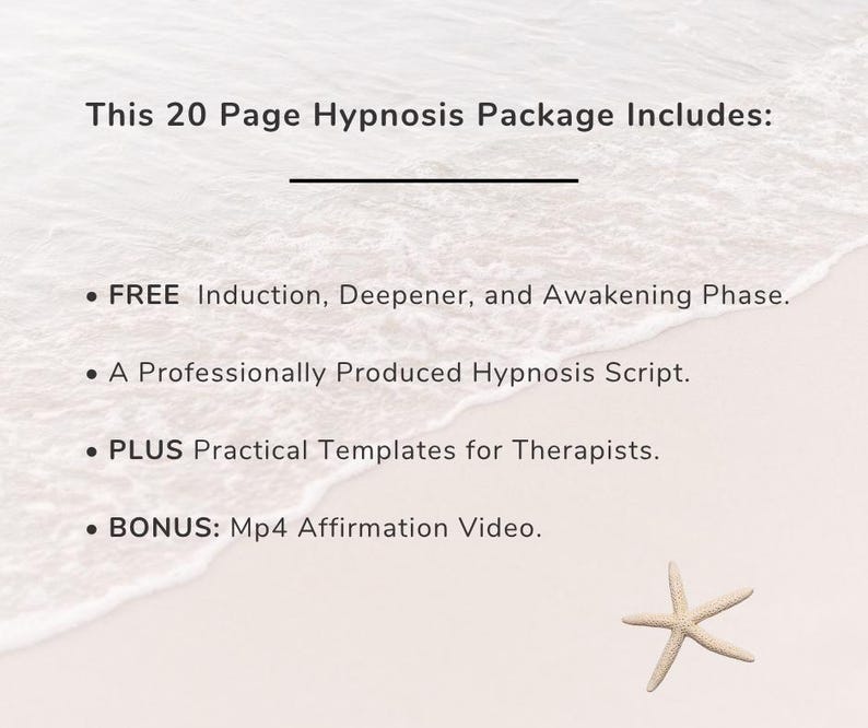 Op de afbeelding: Een witte achtergrond met tekst: "Deze 20 pagina's tellende hypnosepakket bevat:" gevolgd door opsommingstekens met de inhoud van het pakket. Een zeester staat in de rechter benedenhoek.